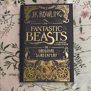 Fantastic Beasts and Where to Find Them Hardcover First Edition